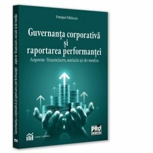 Guvernanta corporativa si raportarea performantei : aspecte financiare, sociale si de mediu imagine