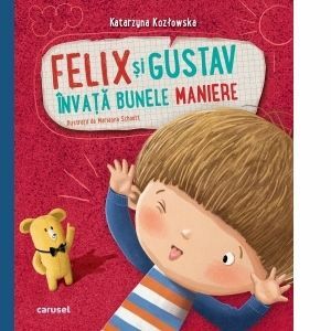 Felix si Gustav invata bunele maniere imagine