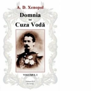 Domnia lui Cuza Voda (3 volume) imagine