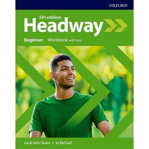 Headway 5E Beginner Workbook with Key imagine
