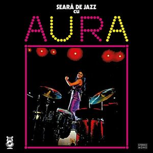 Seara de jazz cu Aura - Vinyl | Aura Urziceanu imagine