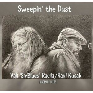 Sweepin' the Dust - Vinyl | Vali Racila, Raul Kusak imagine