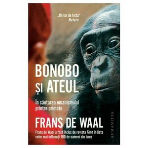 Bonobo si ateul. In cautarea umanismului printre primate imagine