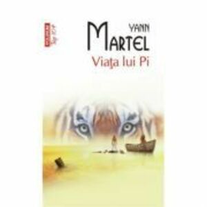 Viata lui Pi (editie de buzunar) - Yann Martel imagine