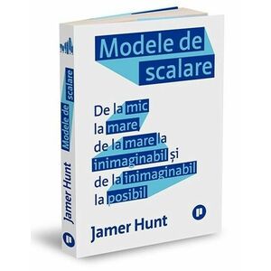 Modele de scalare | Jamer Hunt imagine
