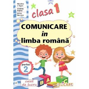 Comunicare in limba romana - Clasa 1 Partea 2 - Caiet (CP) imagine