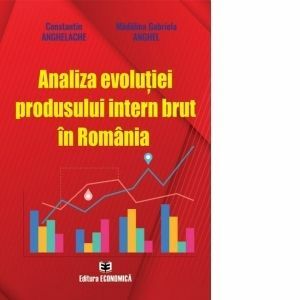 Analiza evolutiei produsului intern brut in Romania imagine