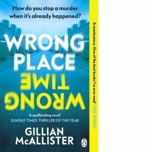 Wrong Place Wrong Time: Can you stop a murder after it's already happened? imagine