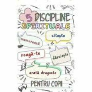 5 Discipline spirituale pentru copii imagine