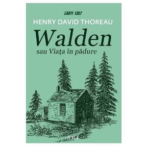 Walden sau viata in padure imagine