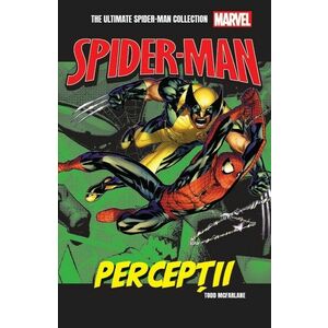 Perceptii. Volumul 2. Ultimate Spider-Man imagine