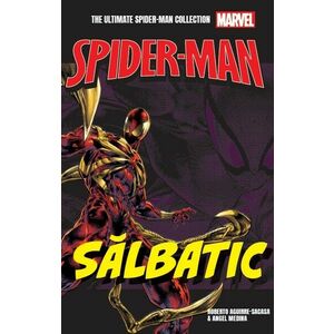 Salbatic. Volumul 4. Ultimate Spider-Man imagine