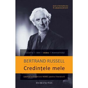 Credintele mele | Bertrand Russell imagine