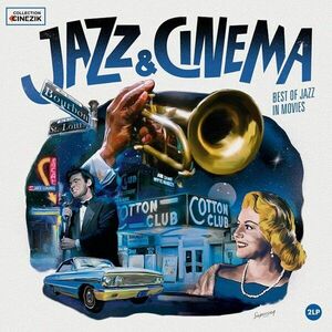 Jazz & Cinema: Best of Jazz in Movies - Vinyl | Various Artists imagine