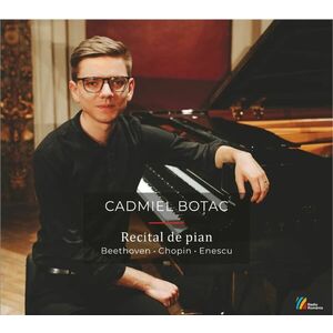 Recital de pian: Beethoven, Chopin, Enescu | Cadmiel Botac imagine