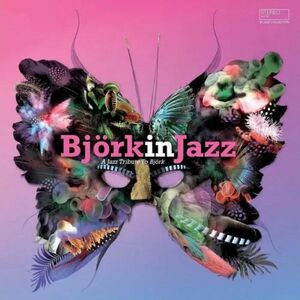 Bjork in Jazz | Various Artists imagine