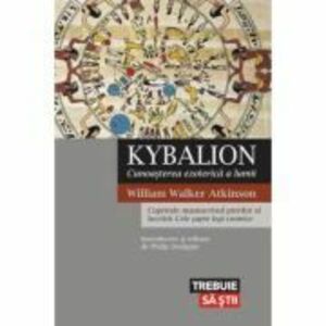Kybalion | William Walker Atkinson imagine