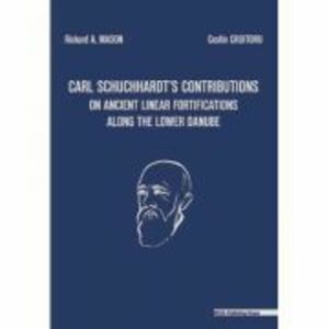 Carl Schuchhardtʼs contributions on ancient linear fortifications along the lower Danube (series ad limites Orbis Romani. IV) - Richard A. Mason, Cost imagine