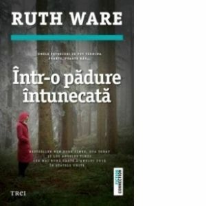 Intr-o padure intunecata - Ruth Ware imagine