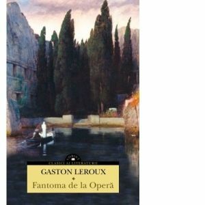 Fantoma de la Opera | Gaston Leroux imagine