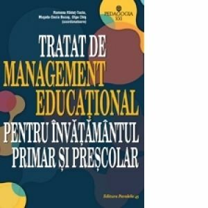 Tratat de management educational pentru invatamantul primar si prescolar imagine