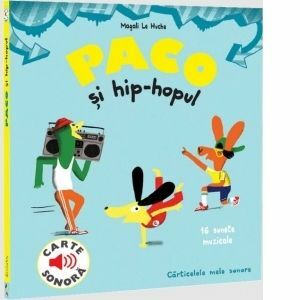 Paco si hip-hopul. Carte sonora imagine