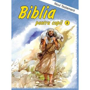 Biblia pentru copii Vol.2 imagine