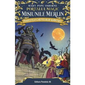 Povestea castelului bântuit. Portalul Magic – Misiunile Merlin nr. 2 imagine