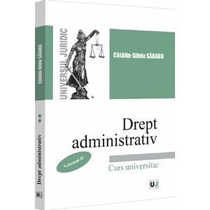 Drept administrativ. Curs universitar Vol.2 imagine