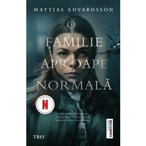 O familie aproape normala - Mattias Edvardsson imagine