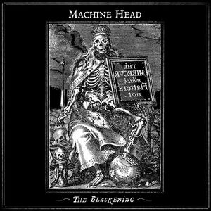 The Blackening | Machine Head imagine