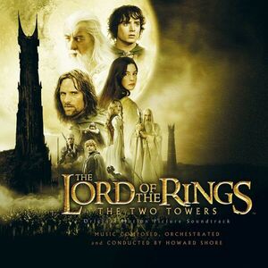 The Lord Of The Rings: The Two Towers (Soundtrack) | Howard Shore imagine