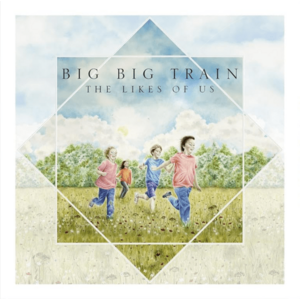 The Likes Of Us - Vinyl | Big Big Train imagine
