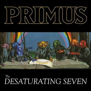 The Desaturating Seven - Digipak | Primus imagine