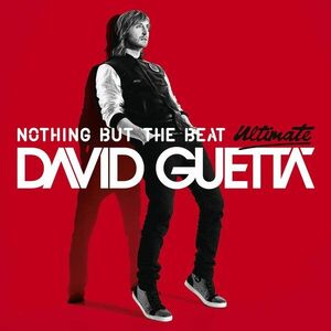 Nothing But The Beat - Ultimate | David Guetta imagine