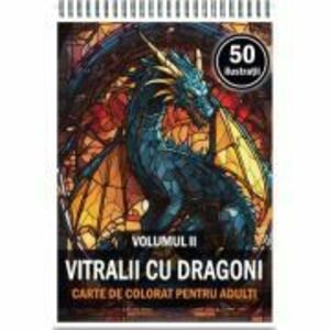 Carte de colorat, 50 de ilustratii, Vitralii cu Dragoni, Volumul 2 imagine