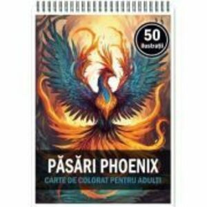 Carte de colorat, 50 de ilustratii, Pasari Phoenix imagine