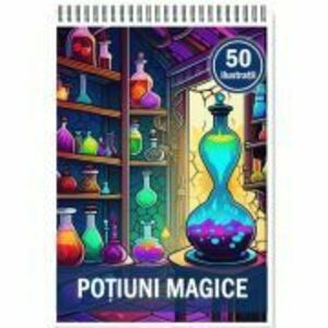 Carte de colorat, 50 de ilustratii, Potiuni magice imagine