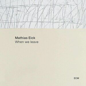 When We Leave - Vinyl | Mathias Eick imagine