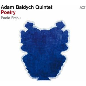Poetry | Adam Baldych Quintet, Paolo Fresu imagine