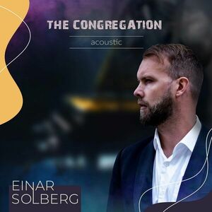 The Congregation - Acoustic (Digipak) | Einar Solberg imagine