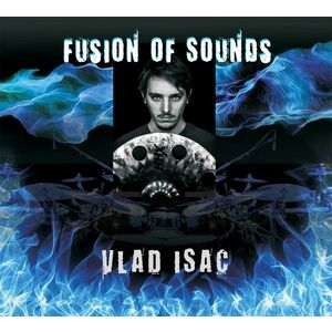 Fusion of Sounds | Vlad Isac imagine