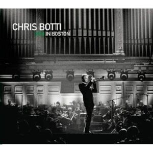 Live In Boston | Chris Botti imagine