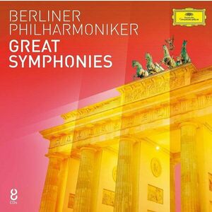 Berliner Philharmoniker - Great Symphonies | Berliner Philharmoniker imagine