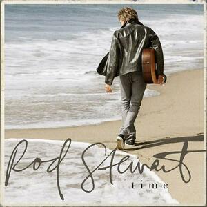 Time - Romanian Edition | Rod Stewart imagine