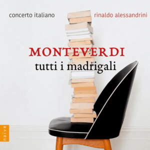 Monteverdi: Tutti I Madrigali | Concerto Italiano, Rinaldo Alessandrini imagine