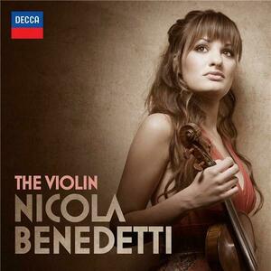 The Violin | Nicola Benedetti imagine