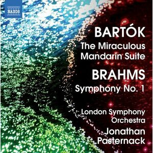Bartok: The Miraculous Mandarin Suite / Brahms: Symphony No.1 | London Symphony Orchestra, Jonathan Pasternack imagine