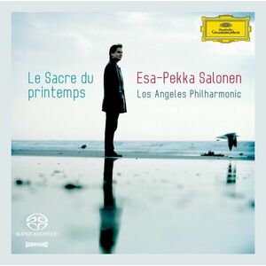 Le Sacre Du Printemps | Esa-Pekka Salonen, Los Angeles Philharmonic Orchestra imagine