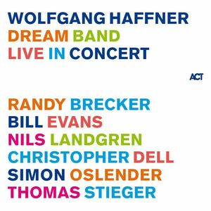 Dream Band Live in Concert - Vinyl | Wolfgang Haffner imagine